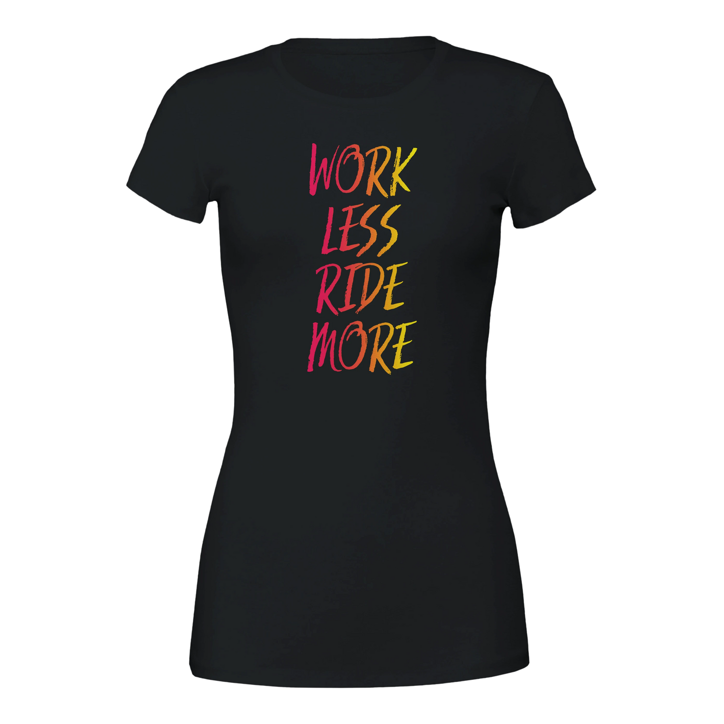 Work Less Ride More Tee (Women)